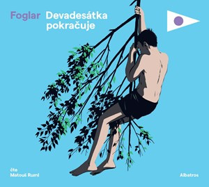 Devadesátka pokračuje (audiokniha pro děti) - Jaroslav Foglar