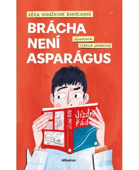 Brácha není asparágus - Věra Hudáčková Barochová