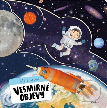Moje první vesmírné objevy - Oldřich Růžička