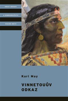 Vinnetouův odkaz - Karl May, Karel Jordán