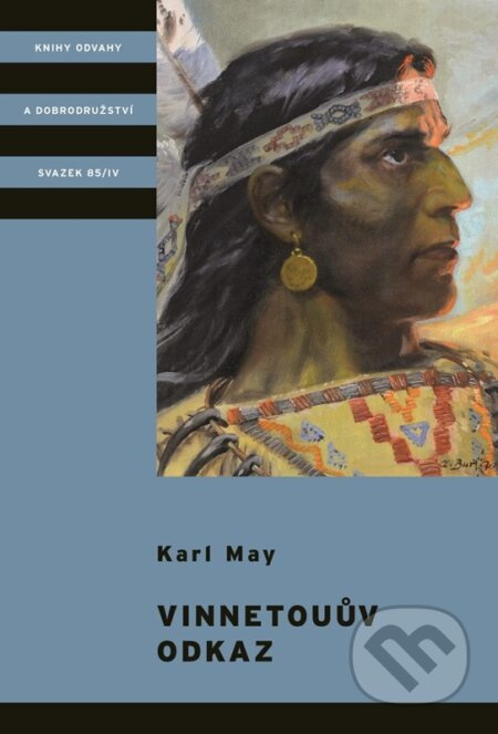 Vinnetouův odkaz - Karl May, Karel Jordán