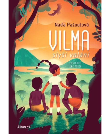 Vilma slyší volání ALBATROS