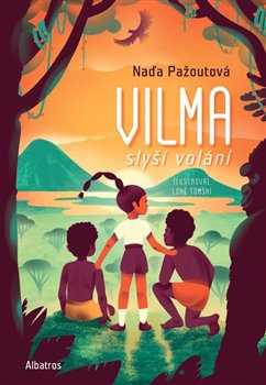 Vilma slyší volání ALBATROS