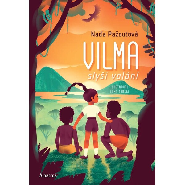 Vilma slyší volání ALBATROS