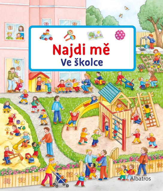 Najdi mě: Ve školce - Susanne Gernhäuserová