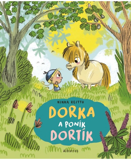 Dorka a poník Dortík ALBATROS