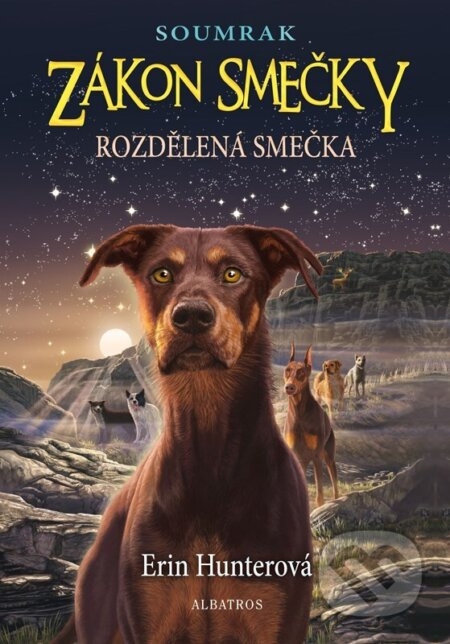 Zákon smečky: Soumrak (1) - Rozdělená smečka ALBATROS