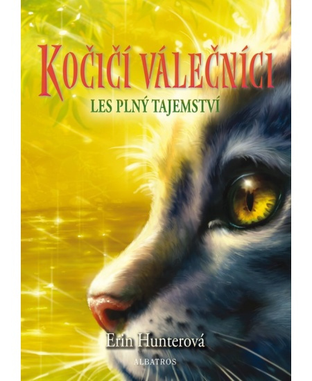 Kočičí válečníci (3) - Les plný tajemství ALBATROS