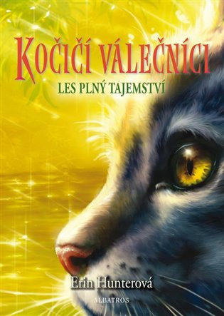 Kočičí válečníci (3) - Les plný tajemství ALBATROS