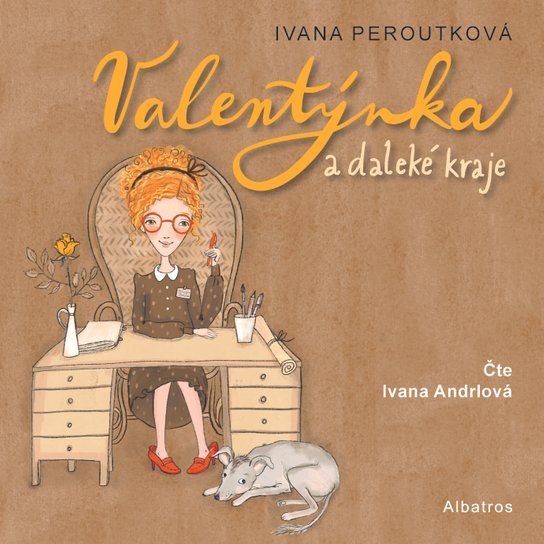 Valentýnka a daleké kraje
