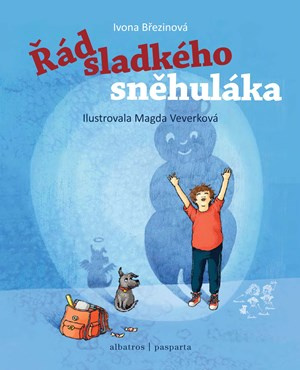 Řád sladkého sněhuláka - Ivona Březinová, Petra Štarková, Magda Veverková Hrnčířová (ilustrátor) - kniha z kategorie Pohádky