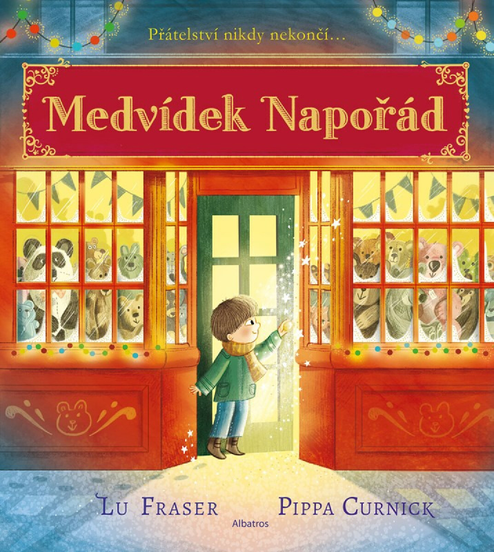 Medvídek Napořád (Přátelství, co nikdy nekončí...)