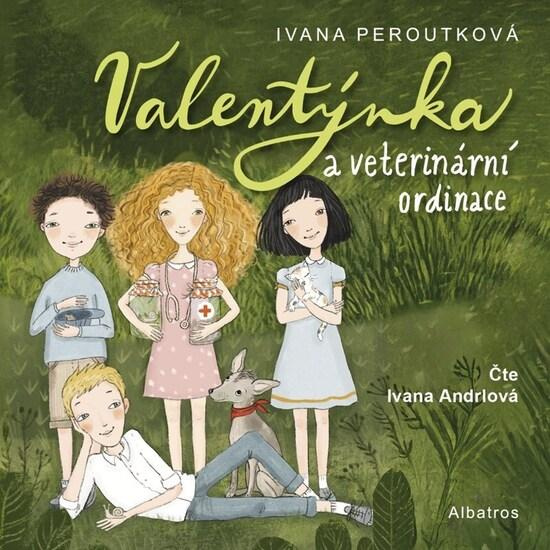 Valentýnka a veterinární ordinace (audiokniha pro děti)