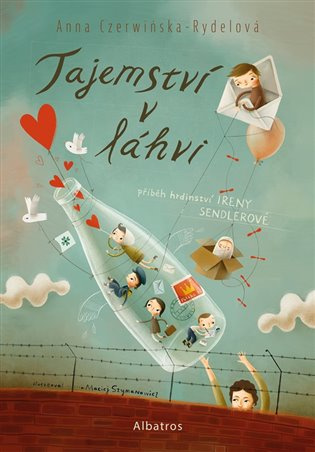 Tajemství v láhvi (Příběh Ireny Sendlerové)