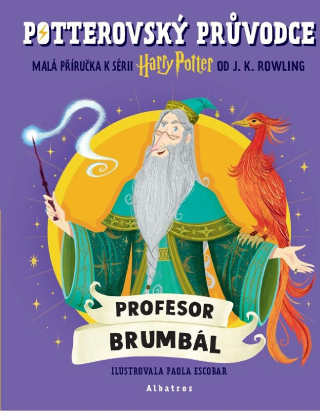 Potterovský průvodce: Profesor Brumbál - J.K. Rowling