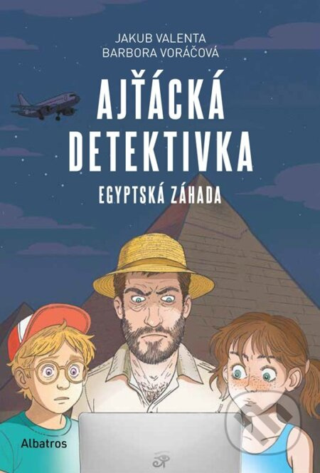 Ajťácká detektivka – Egyptská záhada (Další příběh ze světa informatiky)