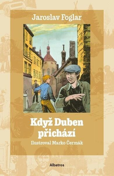 Když Duben přichází -  Jaroslav Foglar