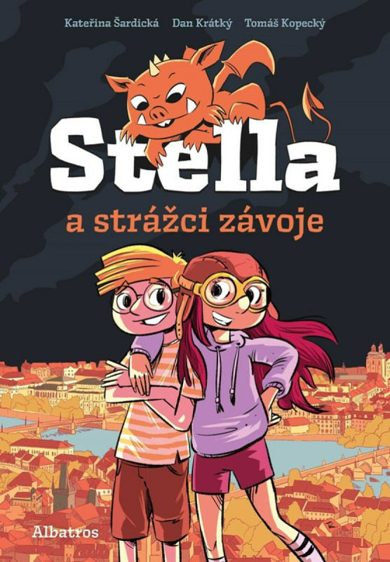 Stella a strážci závoje - Kateřina Šardická, Dan Krátký