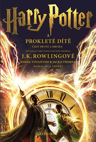 Harry Potter a prokleté dítě - definitivní verze - J.K. Rowling