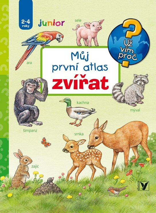 Můj první atlas zvířat - Anne Möllerová
