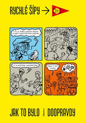 Rychlé šípy - Jak to bylo doopravdy ALBATROS