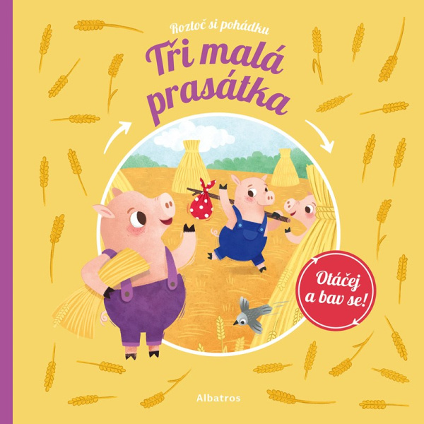 Roztoč si pohádku Tři prasátka -  Štěpánka Sekaninová