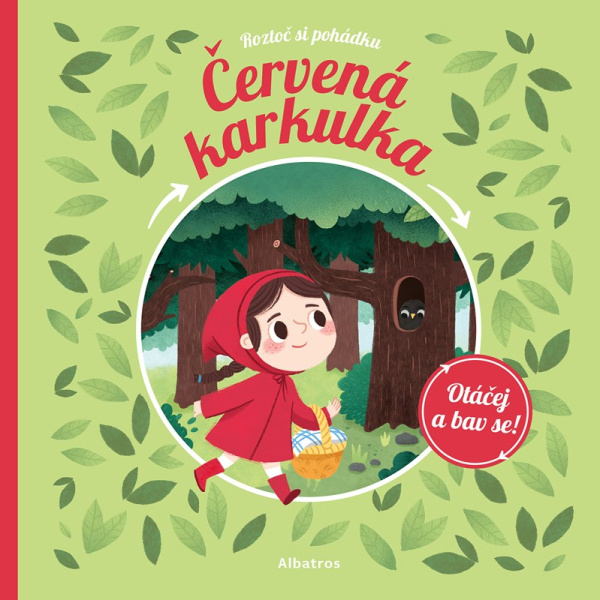 Roztoč si pohádku: Červená Karkulka -  Štěpánka Sekaninová