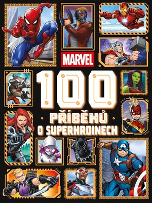 Marvel - 100 příběhů o superhrdinech | Kolektiv