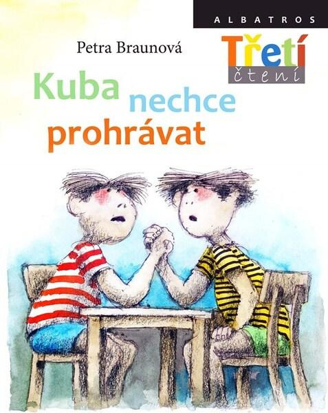Kuba nechce prohrávat -  Petra Braunová