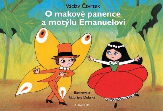O makové panence a motýlu Emanuelovi -  Václav Čtvrtek