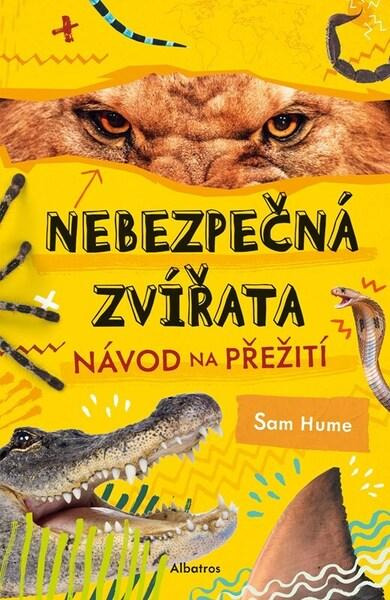 Nebezpečná zvířata -  Sam Hume