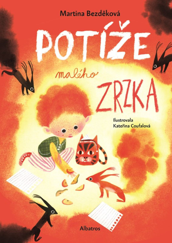 Potíže malého zrzka -  Martina Bezděková