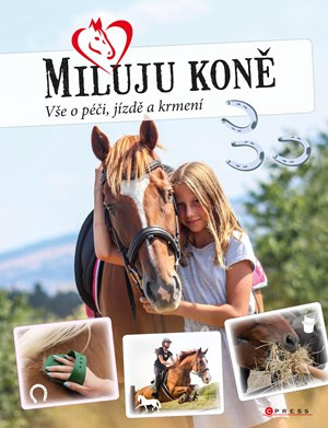 Miluju koně | Carmen Hochmann