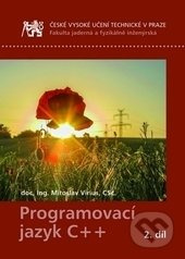 Programovací jazyk C++ 2. - Miroslav Virius - kniha z kategorie Programování