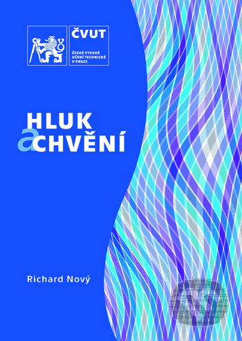 Hluk a chvění - Richard Nový - kniha z kategorie Stavebnictví