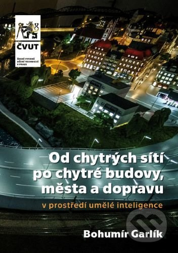 Od chytrých sítí po chytré budovy, města a dopravu v prostředí umělé inteligence - kniha z kategorie Stavebnictví