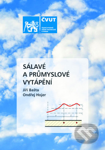 Sálavé a průmyslové vytápění - Jiří Bašta, Ondřej Hojer - kniha z kategorie Přírodní vědy a technika