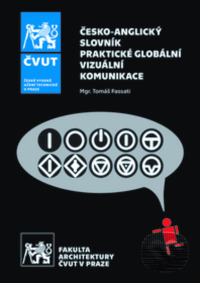 Česko-anglický slovník praktické globální vizuální komunikace - kniha z kategorie Jazykové učebnice a slovníky