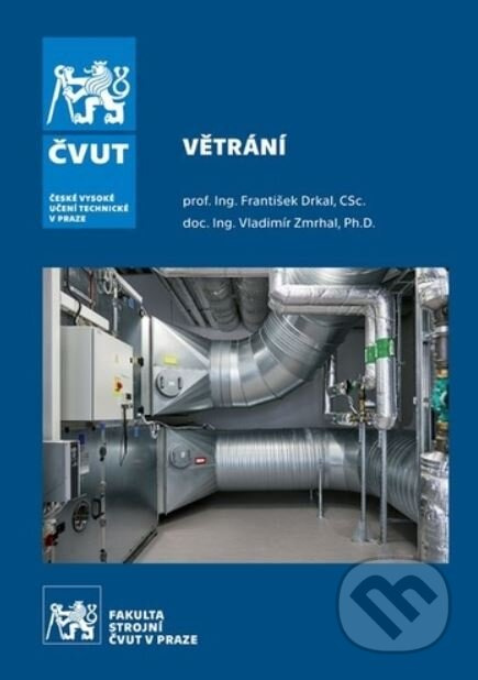 Větrání - František Drkal, Vladimír Zmrhal - kniha z kategorie Průmysl