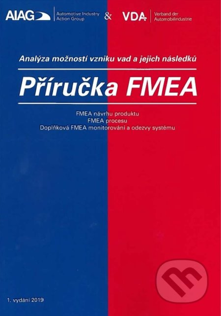 Příručka FMEA - analýza možností vzniku vad a jejich následků - kniha z kategorie Elektrotechnika