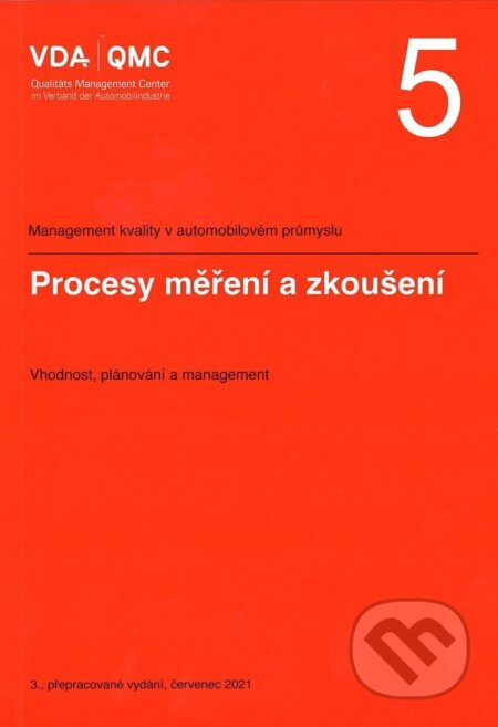 VDA 5 - Procesy měření a zkoušení (Vhodnost, plánování a managment) - kniha z kategorie Sítě a internet