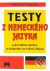 Testy z nemeckého jazyka - Krzysztof Tkaczyk - kniha z kategorie Jazykové učebnice a slovníky