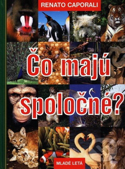 Čo majú spoločné? - Renato Caporali - kniha z kategorie Pro děti