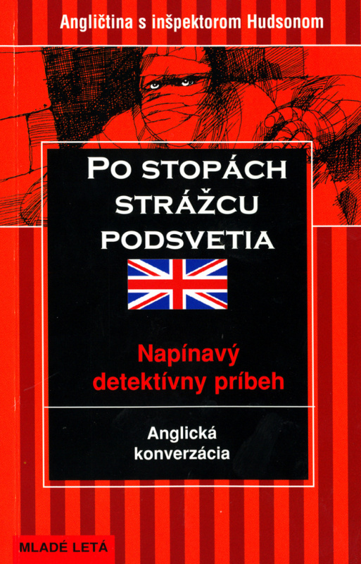 Po stopách strážcu podsvetia (Angličtina s inšpektorom Hudsonom) - kniha z kategorie Pro děti