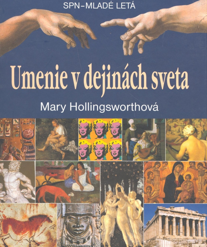 Umenie v dejinách sveta - Mary Hollingsworthová - kniha z kategorie Malířství a sochařství