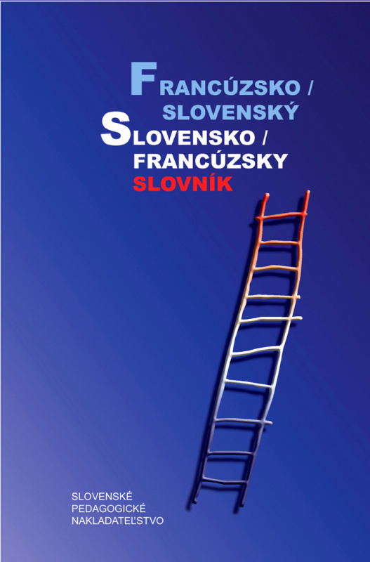 Francúzsko-slovenský a slovensko-francúzsky slovník - kniha z kategorie Jazykové učebnice a slovníky