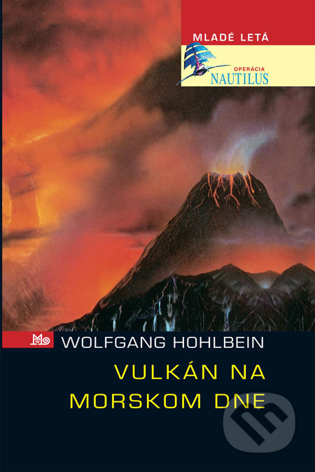 Vulkán na morskom dne - Wolfgang Hohlbein - kniha z kategorie Beletrie pro děti