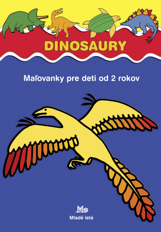 Dinosaury (vymaľovánka) (Maľovanky pre deti od 2 rokov) - kniha z kategorie Omalovánky