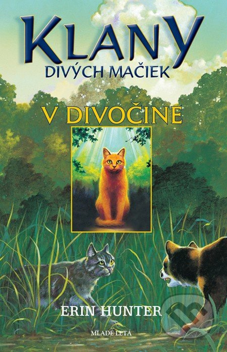 V divočine - Erin Hunter - kniha z kategorie Pro děti