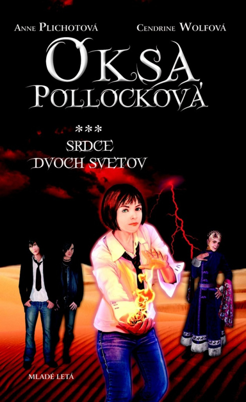 Oksa Pollocková - Srdce dvoch svetov - Anne Plichot, Cendrine Wolf - kniha z kategorie Beletrie pro děti